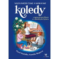 KOLEDY - nejznámější české a moravské koledy